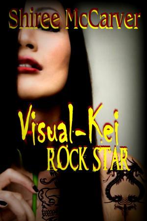 Visual-Kei Rock Star (ebook and paperback option)