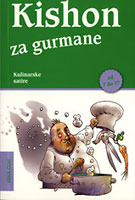 Kishon za gurmane: kulinarske satire (Paperback)
