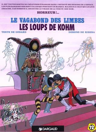 Les loups de Khom (Le vagabond des limbes, #12)