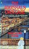 The Marshal's Own Case (Marshal Guarnaccia Mystery, #7)