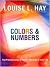 Colors & Numbers: Your Personal Guide to Positive Vibrations in Daily Life