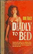 Deadly to Bed