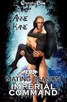 Imperial Command (Mating Season, #1) Imperial Command (Mating Season, #1)