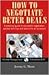 How to Negotiate Better Deals
