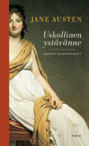 Uskollinen ystävänne: Kootut kertomukset (Hardcover)