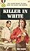 Killer in White