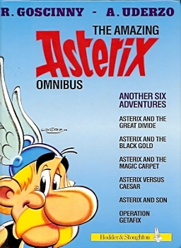 The Amazing Asterix Omnibus: Another Six Adventures (Astérix, #25, #26, #27, #28 and Film Adaptations #2, #3)