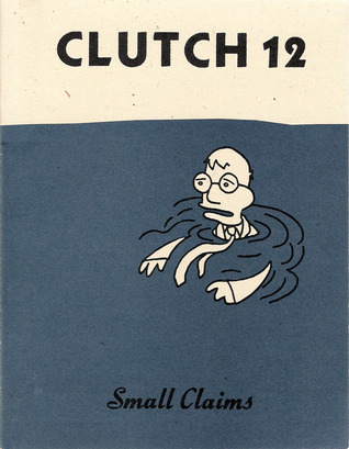 Clutch #12: Small Claims (Paperback)
