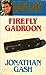 FIREFLY GADROON