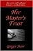 Her Master's Trust by Ginger Starr