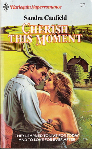 Cherish this Moment (Harlequin Superromance No. 213)