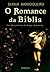 O Romance da Bíblia