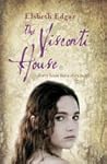 The Visconti House by Elsbeth Edgar