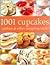 1001 Cupcakes, Cookies & Tempting Treats