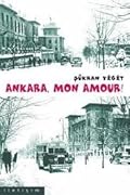 Ankara, Mon Amour!