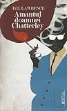 Amantul doamnei Chatterley by D.H. Lawrence