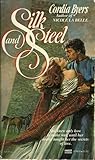 Silk and Steel