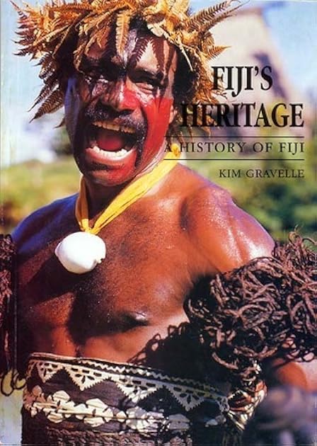 Fiji's Heritage: History of Fiji