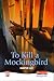 To Kill a Mockingbird by Harper Lee