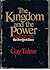 The Kingdom and the Power: The Story of the Men Who Influence the Institution That Influences the World- The New York Times