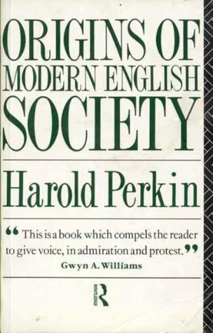 Origins of Modern English Society (Paperback)
