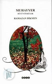 Muhayyer Bütün Öyküler (Paperback)