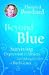 Beyond Blue by Therese J. Borchard