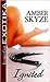 Ignited by Amber Skyze