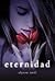 Eternidad by Alyson Noel