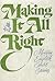 Making It All Right: Modern English Short Stories