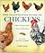 The Illustrated Guide to Chickens: How to Choose Them: How to Keep Them