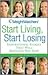Weight Watchers Start Living, Start Losing: Inspirational Stories That Will Motivate You Now