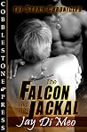 The Falcon and the Jackal (Storm Chronicles #1) The Falcon and the Jackal (Storm Chronicles #1)