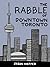 The Rabble of Downtown Toronto