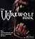 The Werewolf Book: The Ency...