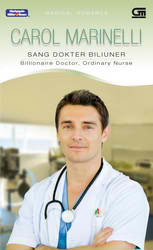 Sang Dokter Biliuner [Billionaire Doctor, Ordinary Nurse] (Paperback)