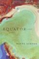 Equator: A Novel