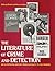 The Literature of Crime and Detection: An Illustrated History from Antiquity to the Present