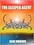 The Sleeper Agent