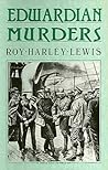 Edwardian Murders