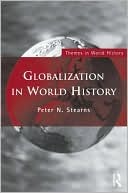 Globalization in World History (Themes in World History)