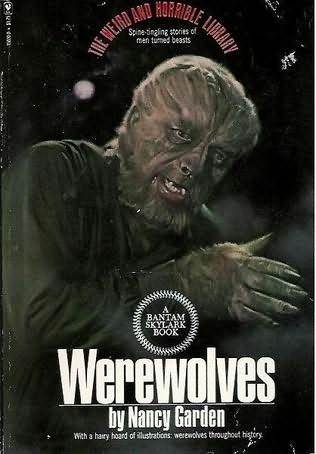 Werewolves (The Weird and Horrible Library)