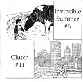 Invincible Summer #6 / Clutch #11