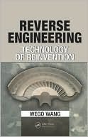 Reverse Engineering: Technology of Reinvention (Hardcover)