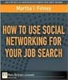 How to Use Social Networking for Your Job Search