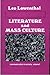 Literature and Mass Culture...