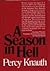 A season in hell by Percy Knauth