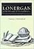 Lonergan and the Philosophy of Historical Existence (ERIC VOEGELIN INST SERIES)