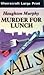 Murder for Lunch