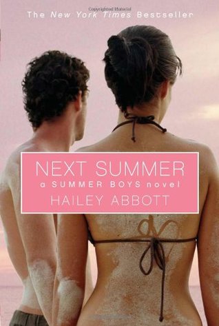 Next Summer (Summer Boys, #2)